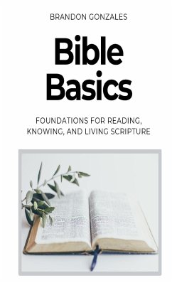 Bible Basics - Gonzales, Brandon