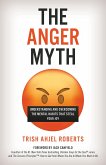 The Anger Myth