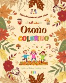Otoño colorido Libro de colorear para niños Alegres dibujos otoñales de bosques, animales, Halloween y mucho más