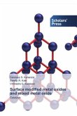 Surface modified metal oxides and mixed metal oxide