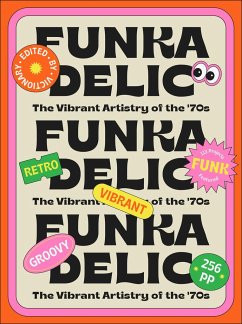 Funkadelic: The Vibrant Artistry of the '70s - Victionary