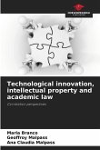 Technological innovation, intellectual property and academic law