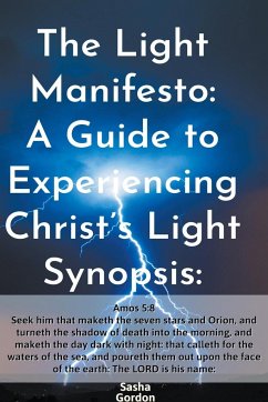 The Light Manifesto - Gordon, Unique; Gordon, Sasha