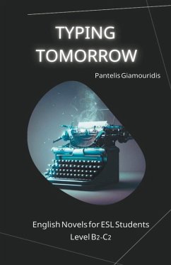 Typing Tomorrow - Giamouridis, Pantelis