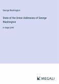 State of the Union Addresses of George Washington