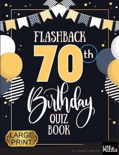 Flashback 70th Birthday Quiz Book Large Print - Lamb, Jordan