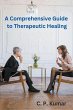 A Comprehensive Guide to Therapeutic... - Bild 1