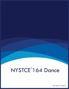 NYSTCE 164 Dance - Adams, Huey K