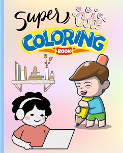 Super Cute Coloring Book - Nguyen, Thy