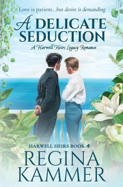 A Delicate Seduction - Kammer, Regina