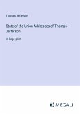 State of the Union Addresses of Thomas Jefferson