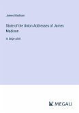 State of the Union Addresses of James Madison