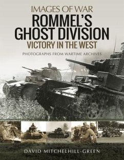 Rommel's Ghost Division: Victory in the West - Mitchelhill-Green, David