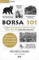 Borsa 101 - Bir Cirpida Piyasa Takibi ve Hisse Senedi Alim-Satimi - Cagan, Michele