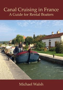 Canal Cruising in France - Walsh, Michael D