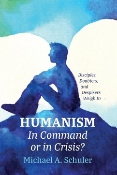 Humanism - Schuler, Michael A.