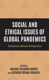 Social and Ethical Issues of Global Pandemics