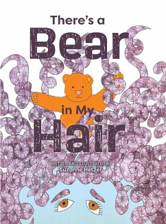 There's a Bear in My Hair - Hetzel, Suzanne