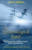 The Epistemological Quest