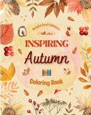 Inspiring Autumn Coloring Book Stunning Autumn Elements Intertwined in Gorgeous Creative Patterns