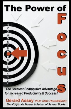The Power of Focus - Assey, Gerard