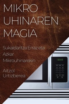 Mikrouhinaren Magia - Urtizberea, Aitzol