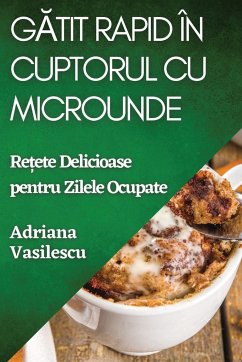 G¿tit Rapid în Cuptorul cu Microunde - Vasilescu, Adriana