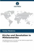 Kirche und Revolution in Mittelamerika