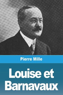 Louise et Barnavaux - Mille, Pierre