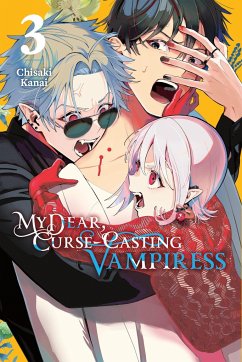 My Dear, Curse-Casting Vampiress, Vol. 3 - Kanai, Chisaki