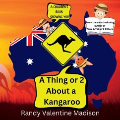 A Thing or 2 About a Kangaroo - Madison, Randy Valentine