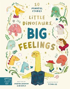 Little Dinosaurs, Big Feelings - Haddow, Swapna