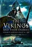 The Vikings and their Enemies