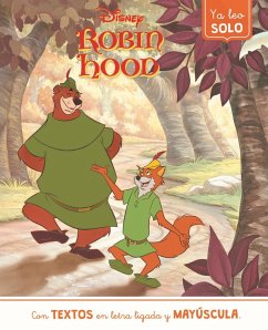 Robin Hood. Ya leo solo (Disney. Lectoescritura)