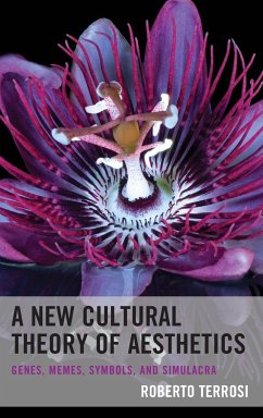 A New Cultural Theory of Aesthetics - Terrosi, Roberto