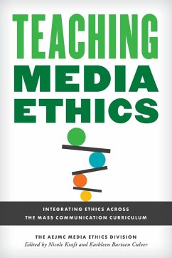 Teaching Media Ethics - The Aejmc Media Ethics Division