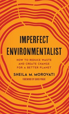 Imperfect Environmentalist - Morovati, Sheila M.