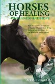 Horses of Healing Wholeness and Hope