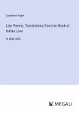 Last Poems; Translations from the Book of Indian Love