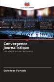Convergence journalistique