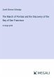 The March of Portola and the Discovery... - Bild 1