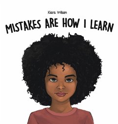 Mistakes Are How I Learn - Wilson, Kiara