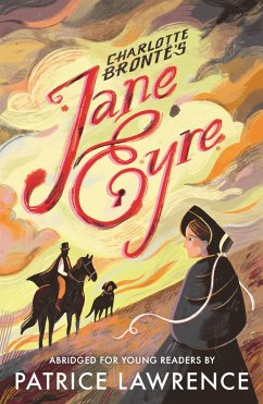 Jane Eyre: Abridged for Young Readers - Bronte, Charlotte; Lawrence, Patrice