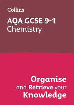 AQA GCSE 9-1 Chemistry Organise and Retrieve Your Knowledge - Collins Gcse