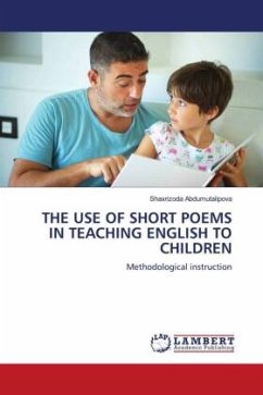 THE USE OF SHORT POEMS IN TEACHING ENGLISH TO CHILDREN