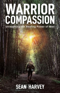 Warrior Compassion - Harvey, Sean