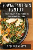 ¿owga Täzelenen Lezzetler ¿owga Täzelenen Lezzetler