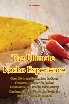 Cover the Ultimate Nacho Experience