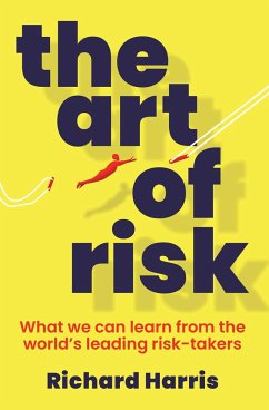 The Art of Risk - Harris, Richard