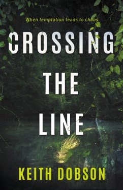 Crossing the Line - Dobson, Keith